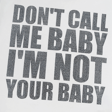 SupBaby by SUPPLIER I'm Not Your Baby Cropped Tee WHITE
